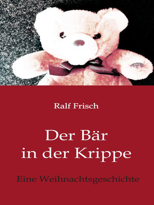cover image of Der Bär in der Krippe